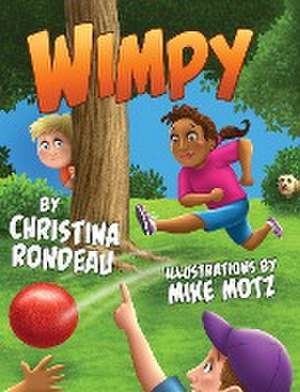 Wimpy de Christina Rondeau