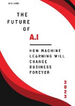 The Future of AI de Neil King King