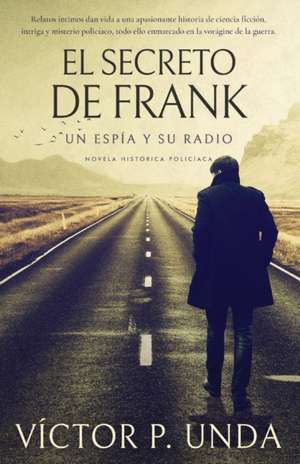 El secreto de Frank de Victor P Unda