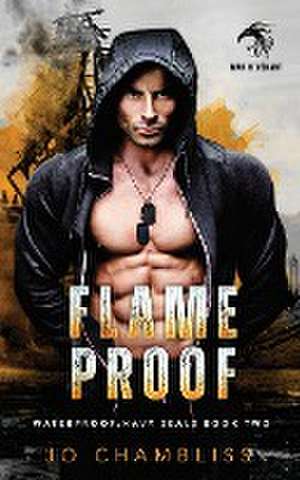 Chambliss, J: Flameproof