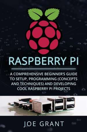 Raspberry Pi de Joe Grant