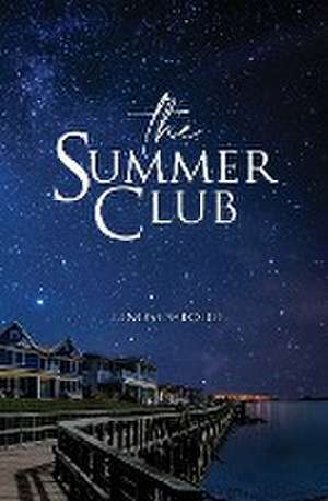 The Summer Club de Lindsey Todd