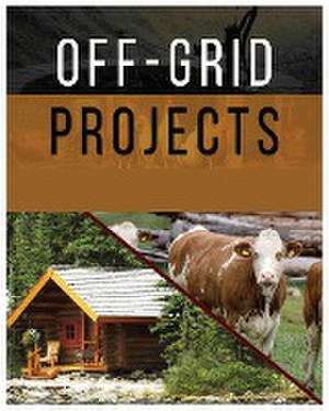 Off-Grid Projects de Adam Carlson