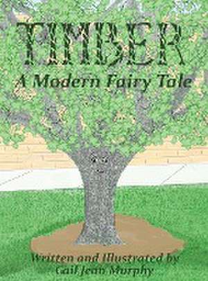 Timber de Gail Jean Murphy