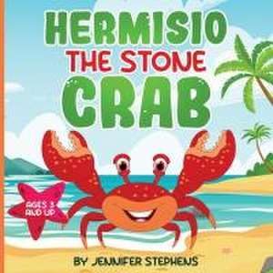 Hermisio The Stone Crab de Jennifer Stephens