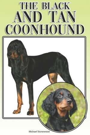 The Black and Tan Coonhound de Michael Stonewood