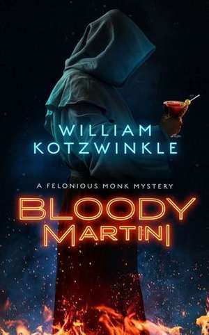 Bloody Martini de William Kotzwinkle