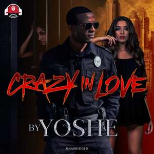 Crazy in Love Lib/E de Yoshe