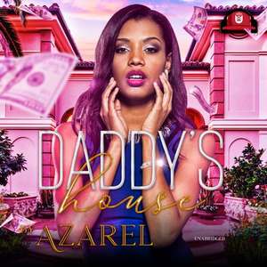 Daddy's House de Azarel