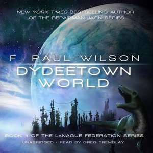 Dydeetown World Lib/E de F. Paul Wilson