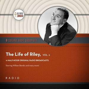 The Life of Riley, Vol. 2 de Black Eye Entertainment