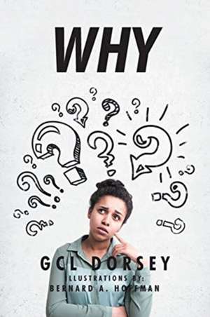 Why de Gcl Dorsey
