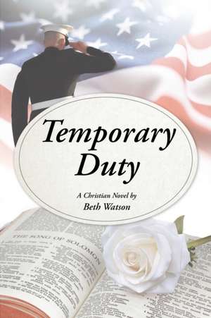 Temporary Duty de Beth Watson