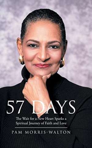 57 Days de Pam Morris-Walton
