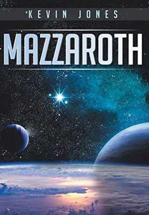 Jones, K: Mazzaroth