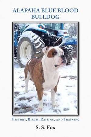 Alapaha Blue Blood Bulldog de S. S. Fox