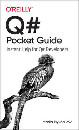 Q# Pocket Guide de Mariia Mykhailova