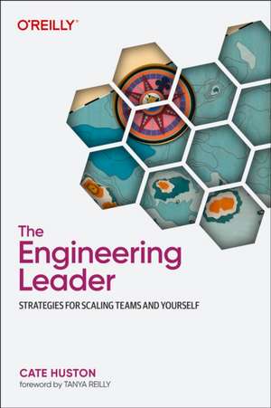 The Engineering Leader de Cate Huston