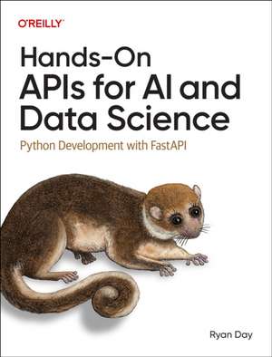 Hands-On APIs for AI and Data Science de Ryan Day