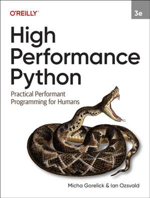 High Performance Python de Micha Gorelick