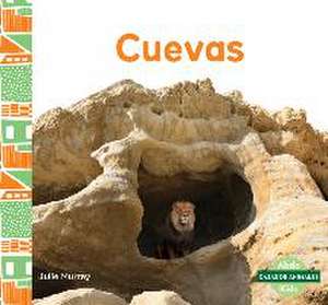 Cuevas (Caves) de Julie Murray