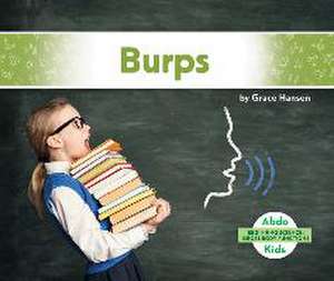 Burps de Grace Hansen