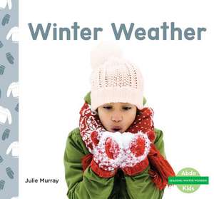 Murray, J: Winter Weather