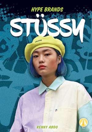 Stussy de Kenny Abdo