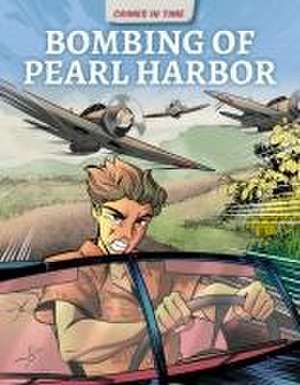 Bombing of Pearl Harbor de Bobby Nash