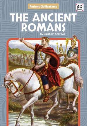 Ancient Romans de Elizabeth Andrews
