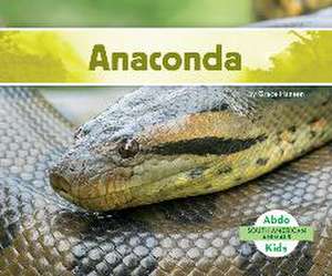 Anaconda de Grace Hansen