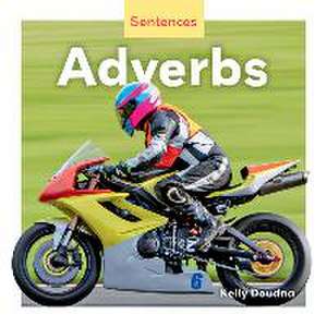 Adverbs de Kelly Doudna