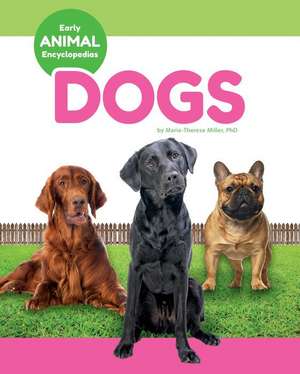 Dogs de Marie-Therese Miller