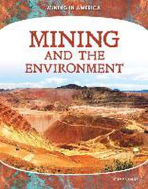 Kaiser, E: Mining and the Environment