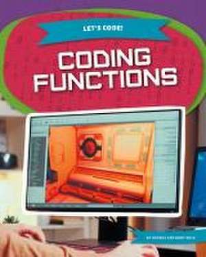 Coding Functions de George Anthony Kulz