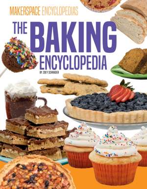 Baking Encyclopedia de Zoey Schrader