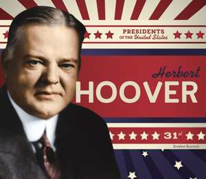 Herbert Hoover de Breann Rumsch
