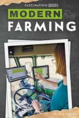 Modern Farming de Jill C Wheeler