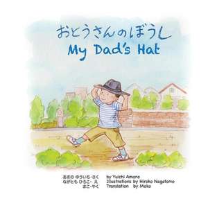 My Dad's Hat: Otousan No Boushi de Yuichi Amano