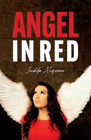 Angel in Red de Jacklyn Mcqueen