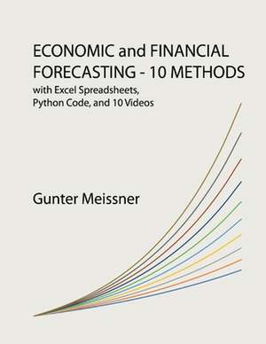 Forecasting - 10 Methods de Gunter Meissner