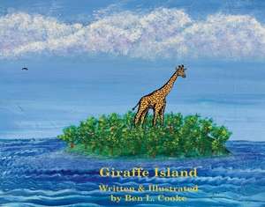 Giraffe Island de Ben Cooke