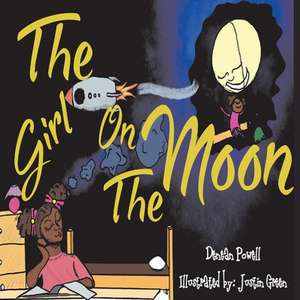 The Girl on the Moon de Denean Powell