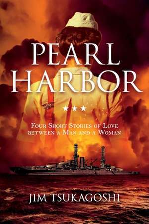 Pearl Harbor de Jim Tsukagoshi