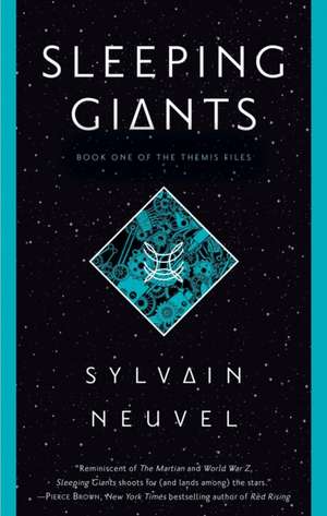 Sleeping Giants de Sylvain Neuvel