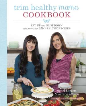 Trim Healthy Mama Cookbook de Pearl Barrett