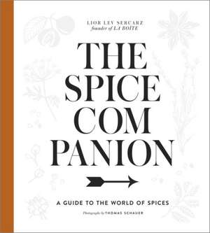 The Spice Companion de Lior Lev Sercarz