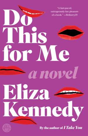 Do This for Me de Eliza Kennedy