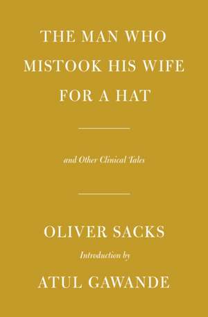 The Man Who Mistook His Wife for a Hat de Oliver Sacks