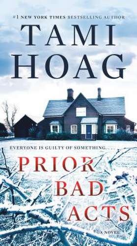 Prior Bad Acts de Tami Hoag